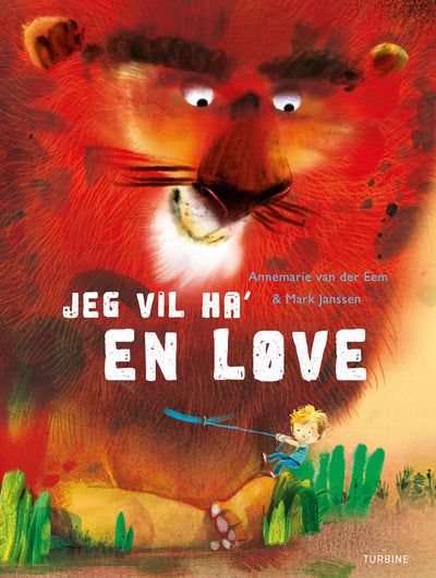 Jeg vil ha' en løve!