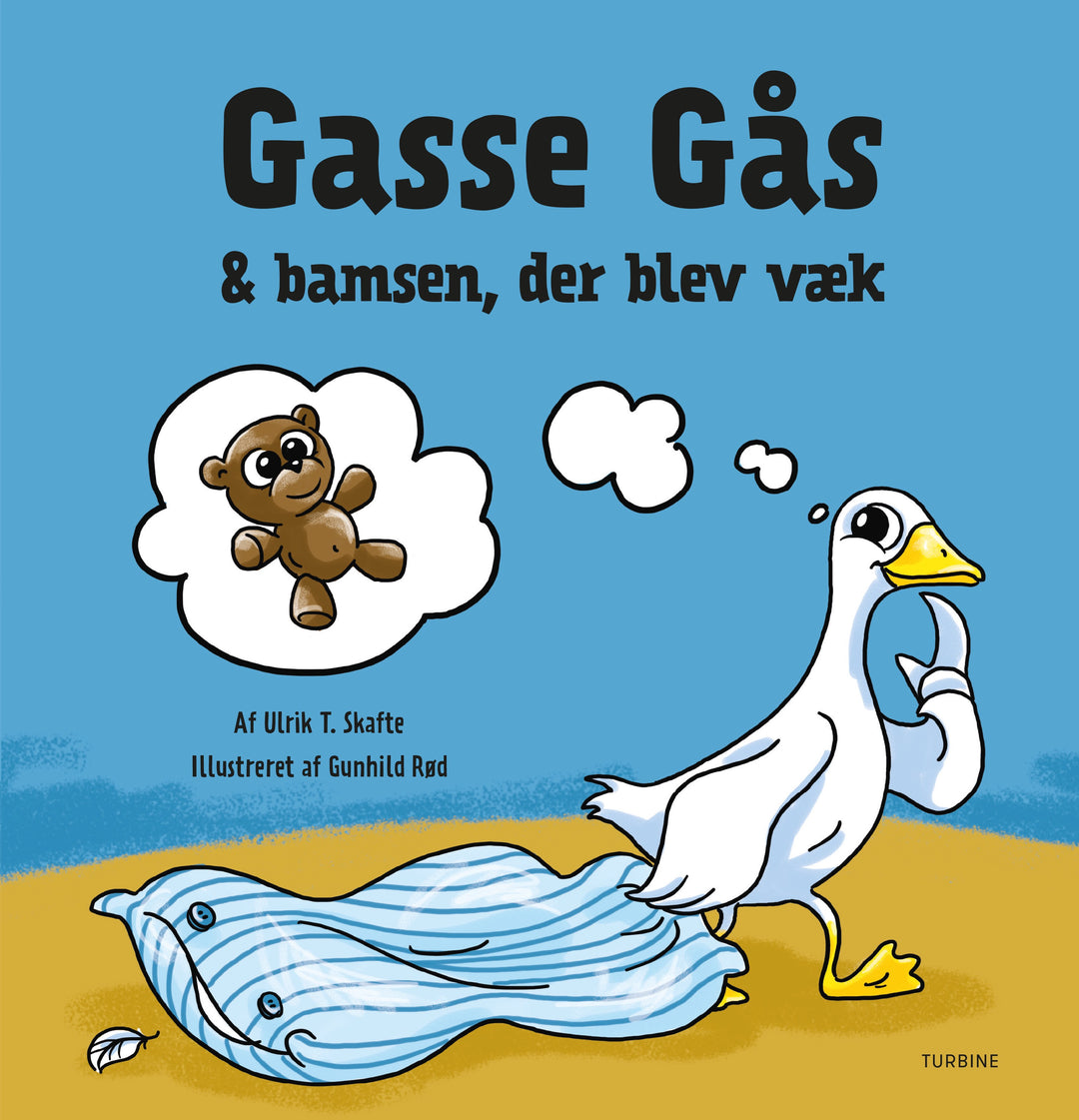 Gasse Gås &amp; og bamsen, der blev væk