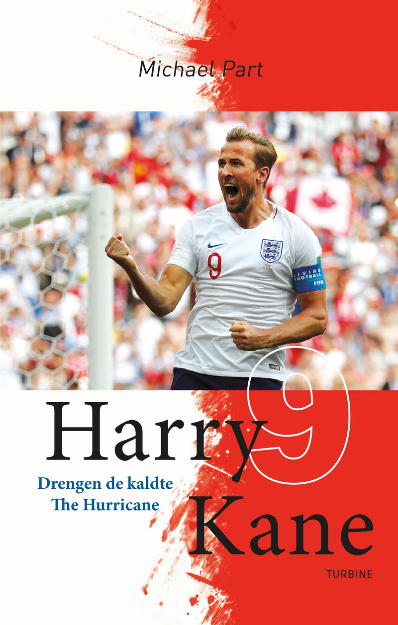 Harry Kane – Drengen de kaldte The Hurricane