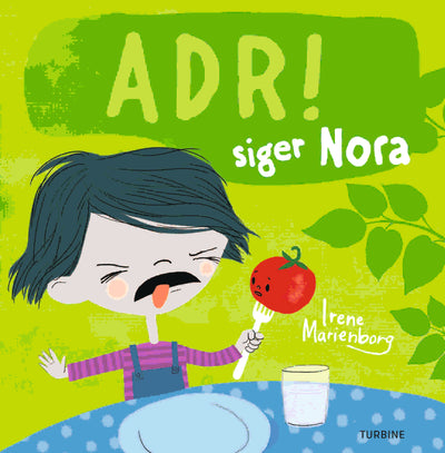 Adr! siger Nora