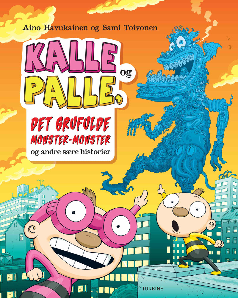 Kalle og Palle, det grufulde monster-monster og andre sære historier