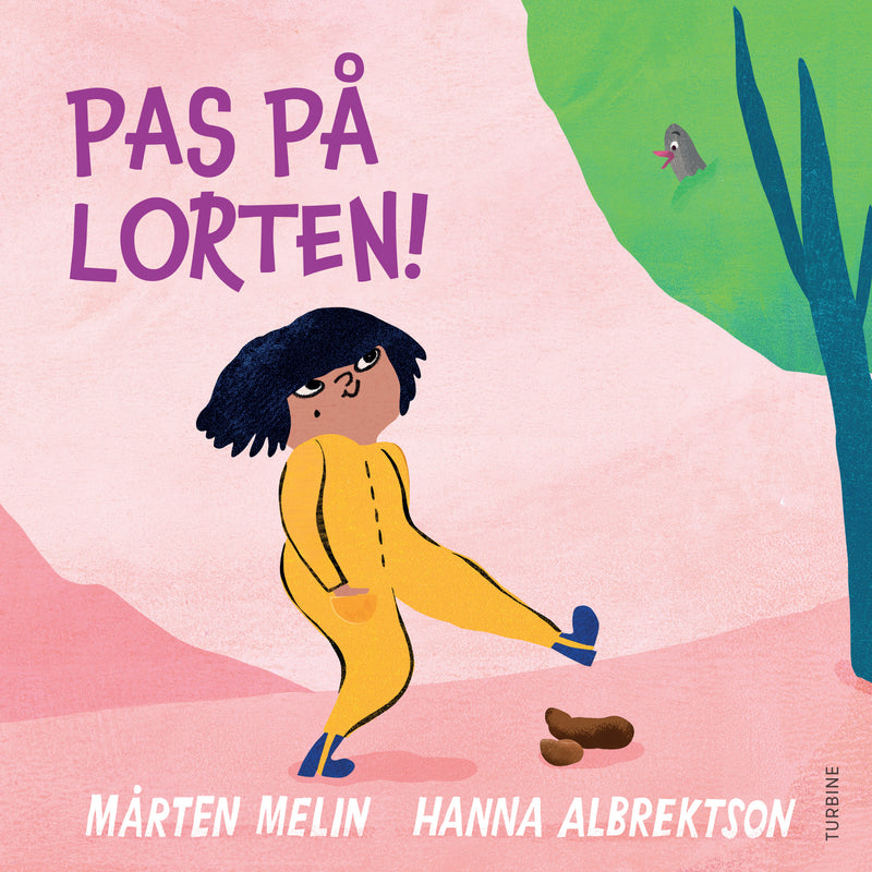 Pas på lorten!