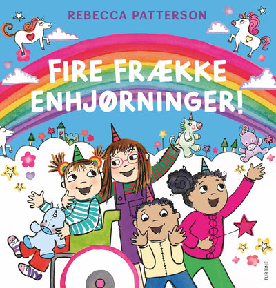 Fire frække enhjørninger!