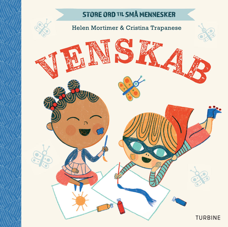 Store ord til små mennesker - Venskab