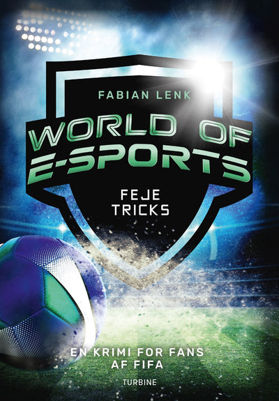 World of E-sports – Feje tricks