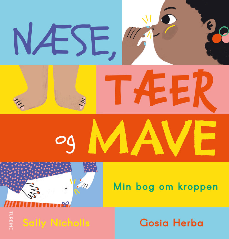 Næse, tæer og mave