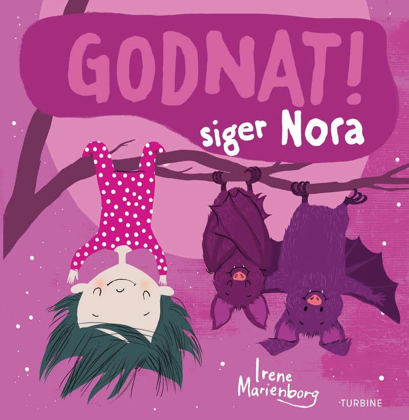 Godnat! siger Nora