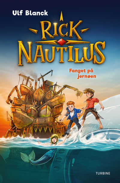 Rick Nautilus – Fanget på jernøen