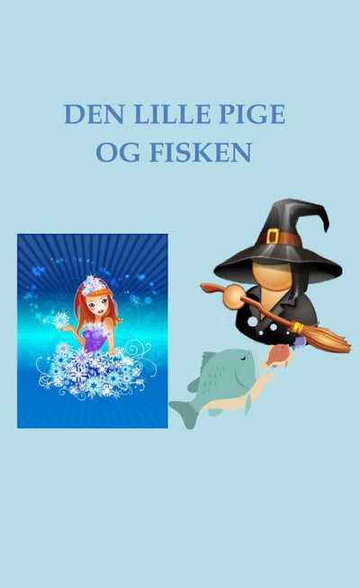 Den Lille Pige og Fisken