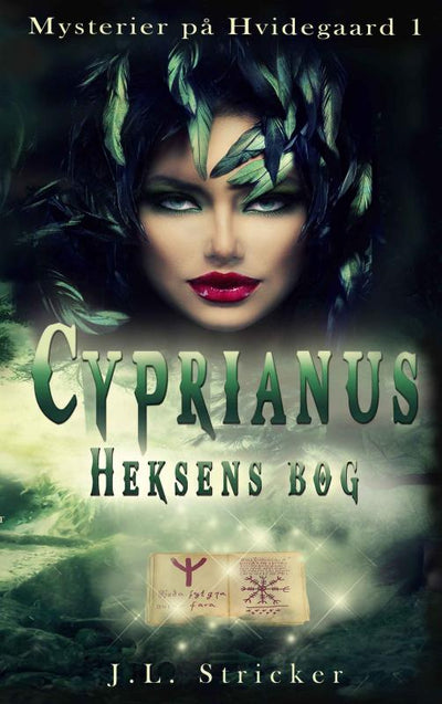 Mysterier på Hvidegaard 1: Cyprianus - Heksens bog