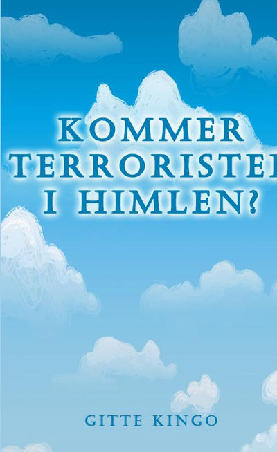 Kommer terrorister i himlen?