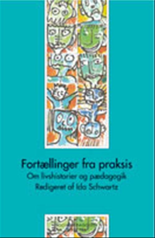Fortællinger fra praksis