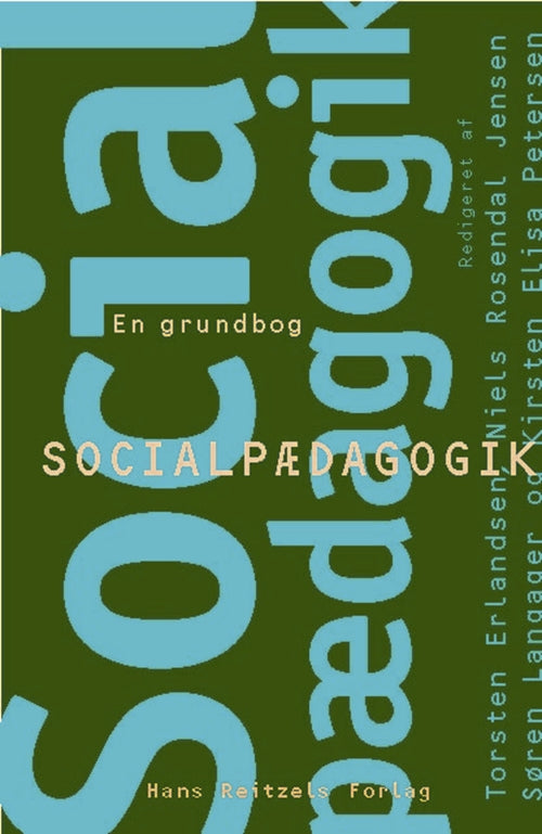 Socialpædagogik - en grundbog