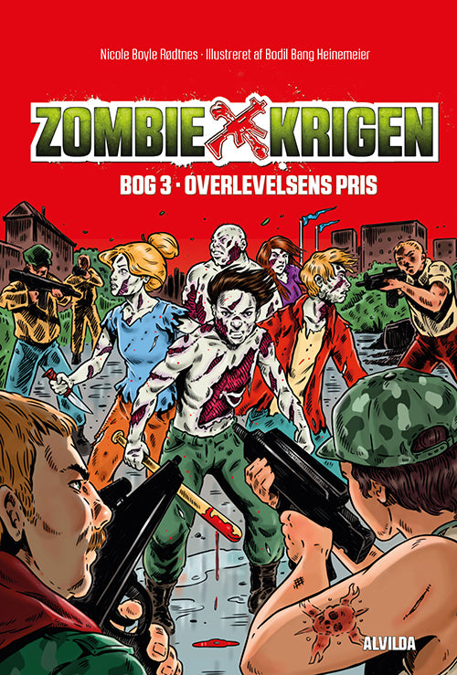 Zombie-krigen 3: Overlevelsens pris