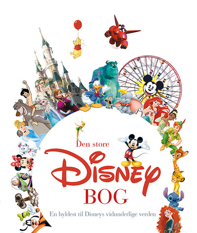 Den store Disney-bog - En hyldest til Disneys vidunderlige verden