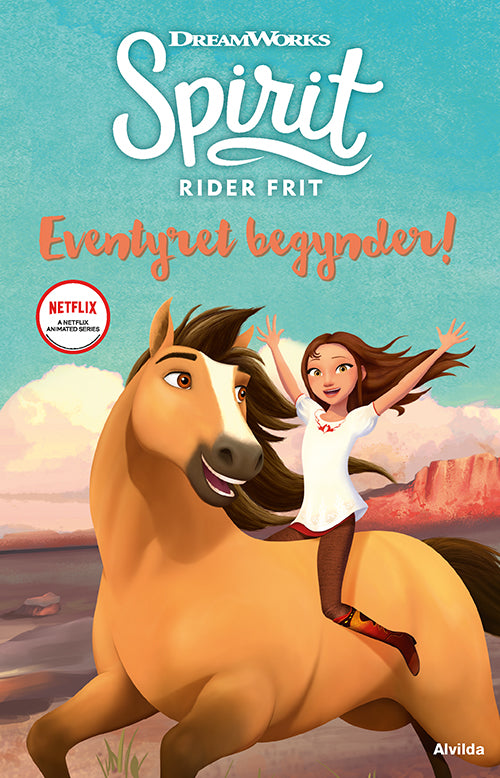 Spirit - Rider frit - Eventyret begynder