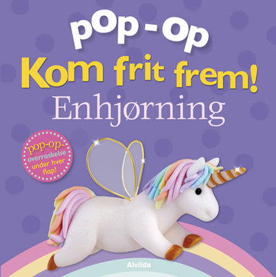 Kom frit frem - Enhjørning (pop op-overraskelse under hver flap)