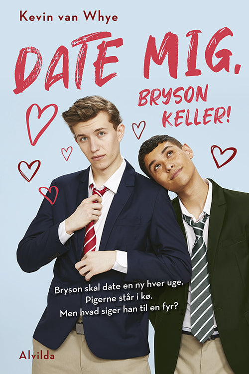 Date mig, Bryson Keller!