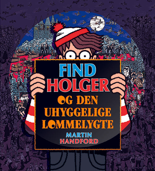 Find Holger - og den uhyggelige lommelygte