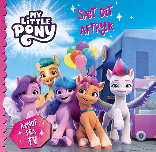 My Little Pony - Sæt dit aftryk