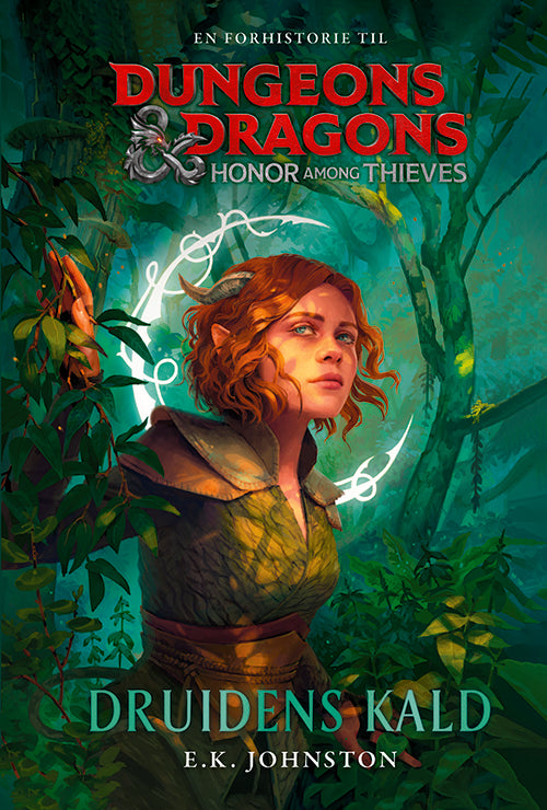 Dungeons &amp; Dragons - Honor Among Thieves: Druidens kald