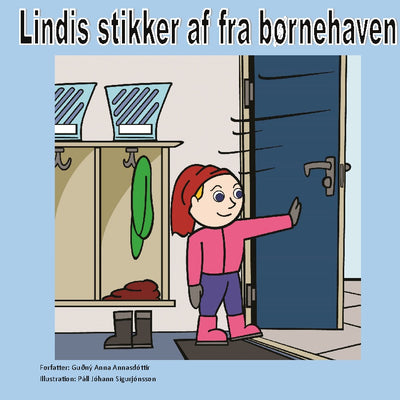 Lindis stikker af fra børnehaven