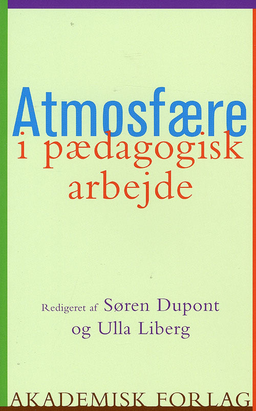 Atmosfære i pædagogisk arbejde