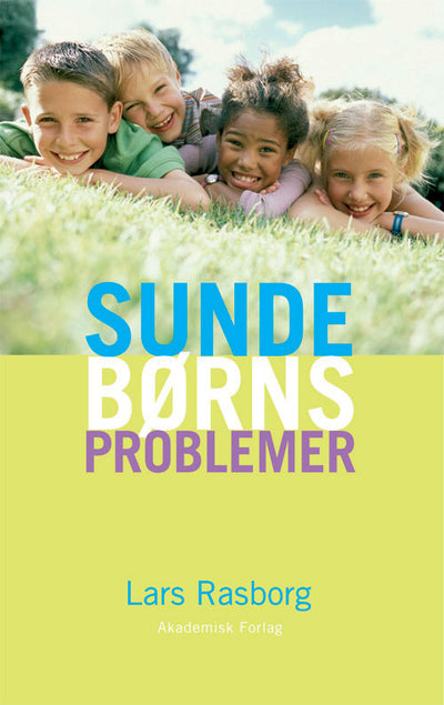 Sunde børns problemer