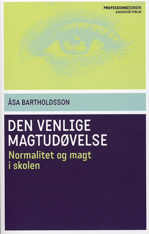 Den venlige magtudøvelse