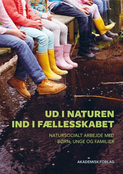 Ud i naturen - ind i fællesskabet