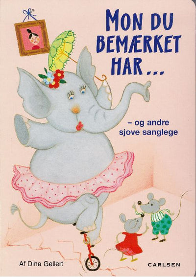 Mon du bemærket har -