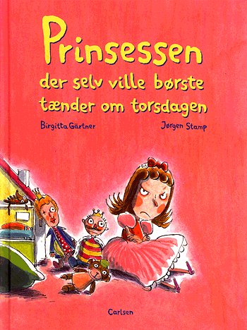 Prinsessen der selv ville børste tænder om torsdagen