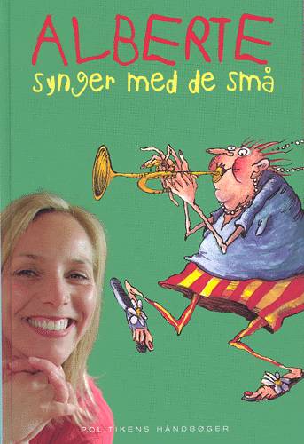 Alberte synger med de små Bind 1