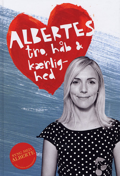 Albertes tro, håb og kærlighed