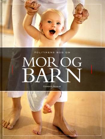 Politikens bog om mor og barn