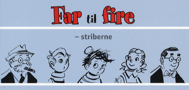Far til fire