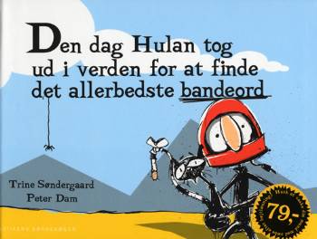 Den dag Hulan tog ud i verden for at finde det allerbedste bandeord