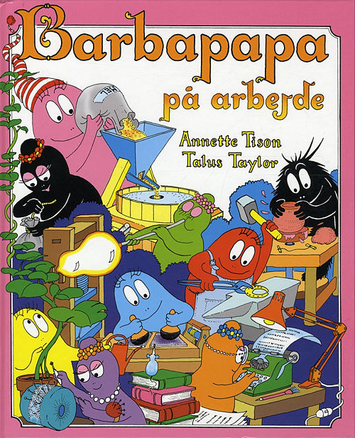 Barbapapa på arbejde