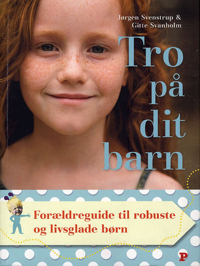Tro på dit barn - forældreguide