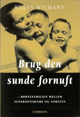 Brug den sunde fornuft