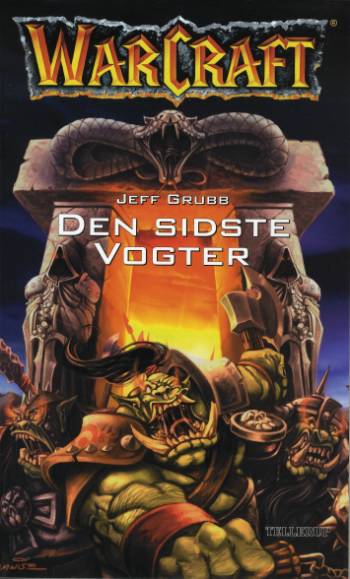 WarCraft: Den sidste Vogter