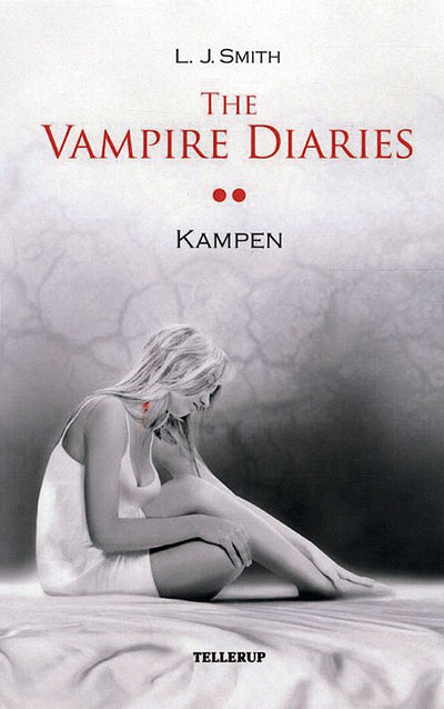 The Vampire Diaries #2 Kampen