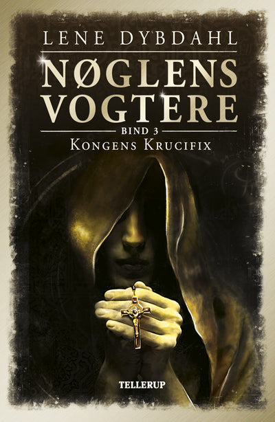 Nøglens Vogtere #3: Kongens krucifix