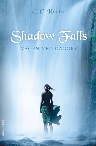 Shadow falls #2: Vågen ved daggry