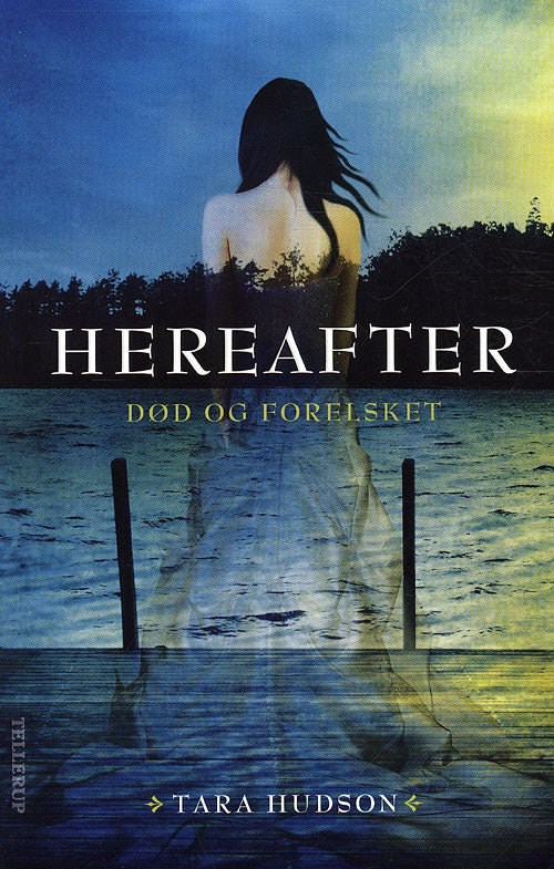 Hereafter #1: Død og forelsket