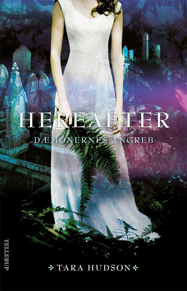 Hereafter #2: Dæmonernes angreb