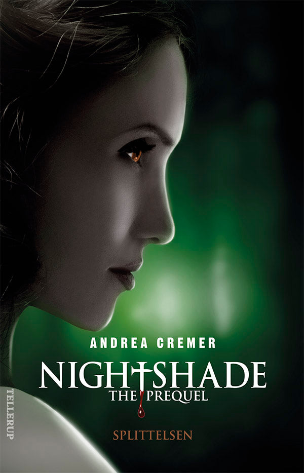 Nightshade - The Prequel #1: Splittelsen