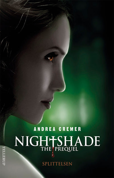 Nightshade - The Prequel #1: Splittelsen