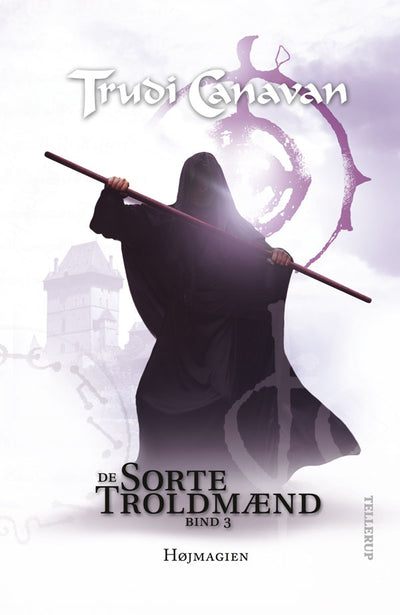 De Sorte Troldmænd #3: Højmagien