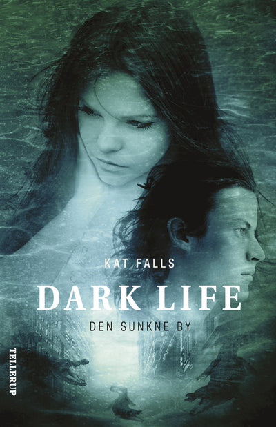 Dark Life #2: Den sunkne by